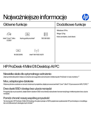 Hp Prodesk 4 Mini G1I Ai Intel Core Ultra 5 235T 16 Gb Ddr5-Sdram 512 Gb Ssd Windows 11 Pro Mini Pc Ai Pc Czarny